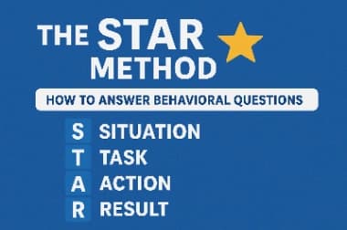 Acing Behavioral Interviews with the STAR Method: A Complete Guide ⭐